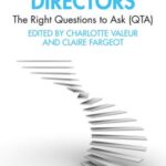 Effective Directors: The Right Questions to Ask (QTA)