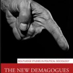 The New Demagogues: Religion, Masculinity and the Populist Epoch