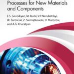 Remanufacturing and Advanced Machining Processes for New Materials and Components