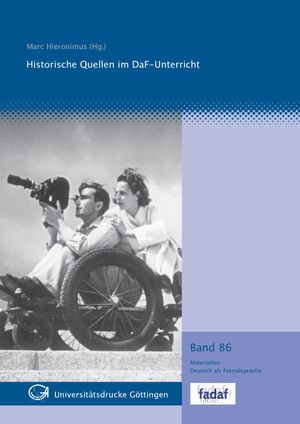 Historische Quellen im DaF-Unterricht