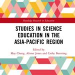 Studies in Science Education in the Asia-Pacific Region