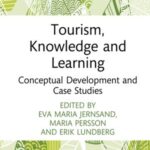 Tourism, Knowledge and Learning