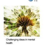 Challenging Ideas in Mental Health: An Introduction
