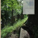 Im Steilhang - der jüdische Friedhof zu Adelebsen