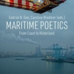 Maritime Poetics: From Coast to Hinterland