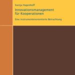 Innovationsmanagement für Kooperationen - eine instrumentenorientierte Betrachtung