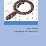 Interpretive Social Research - An Introduction