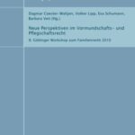 Neue Perspektiven im Vormundschafts- und Pflegschaftsrecht - 9. Göttinger Workshop zum Familienrecht 01/01/2010