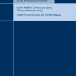 Opferorientierung im Strafvollzug