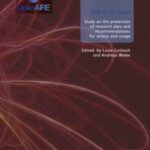 Safe to be open - study on the protection of research data and recommendations for access and usage