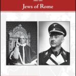 The Nazis, the Vatican, and the Jews of Rome