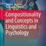 Compositionality and Concepts in Linguistics and Psychology