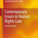 Contemporary Issues in Human Rights Law: Europe and Asia