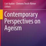 Contemporary Perspectives on Ageism
