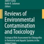 Ecological Risk Assessment for Chlorpyrifos in Terrestrial and Aquatic Systems in North America