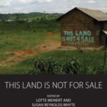 This Land Is Not For Sale: Trust and Transitions in Northern Uganda