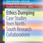 Ethics Dumping: Case Studies From North-South Research Collaborations