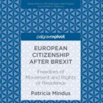 European Citizenship After Brexit: Freedom of Movement and Rights of Residence