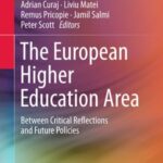 The European Higher Education Area: Between Critical Reflections and Future Policies