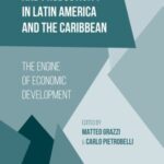 Firm innovation and Productivity in Latin America and The Caribbean: The Engine of Economic Development
