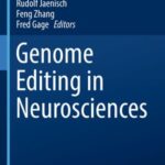 Genome Editing in Neurosciences