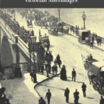 History and Cultural Memory in Neo-Victorian Fiction