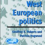 The Politics Today Companion to West European Politics