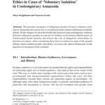 Indigenous Networks and Evangelical Frontiers: Problems With Governance and Ethics in Cases of ‘Voluntary Isolation’ in Contemporary Amazonia