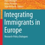 integrating Immigrants in Europe: Research-Policy Dialogues