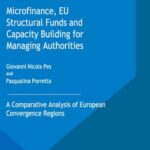 Microfinance, Eu Structural Funds and Capacity Building For Managing Authorities: a Comparative Analysis of European Convergence Regions