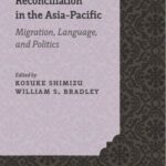 Multiculturalism and Conflict Reconciliation in the Asia-Pacific