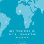 New Frontiers in Social Innovation Research
