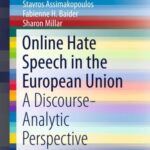 Online Hate Speech in The European Union: a Discourse-Analytic Perspective