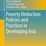 Poverty Reduction Policies and Practices in Developing Asia
