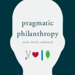 Pragmatic Philanthropy: Asian Charity Explained