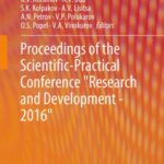 Proceedings of the Scientific-Practical Conference "Research and Development - 2016"