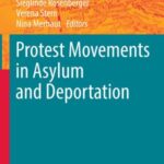 Protest Movements in Asylum and Deportation