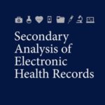 Secondary Analysis of Electronic Health Records