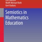 Semiotics in Mathematics Education