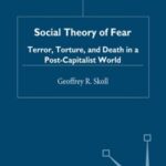 Social Theory of Fear