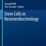 Stem Cells in Neuroendocrinology