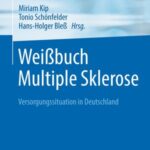 Weißbuch Multiple Sklerose: Versorgungssituation in Deutschland