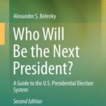 Who Will Be The Next President?: a Guide To The U.S. Presidential Election System