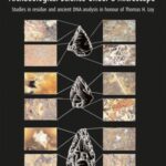 Archaeological Science Under a Microscope: Studies in Residue and Ancient DNA Analysis in Honour of Thomas H. Loy
