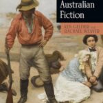 Colonial Australian Fiction: Character Types, Social Formations and the Colonial Economy