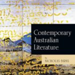 Contemporary Australian Literature: A World Not Yet Dead