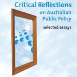 Critical Reflections on Australian Public Policy: Selected Essays