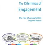 The Dilemmas of Engagement: The Role of Consultation in Governance