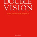 Double Vision: Asian Accounts of Australia