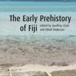 The Early Prehistory of Fiji